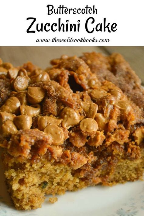 Butterscotch Zucchini Bread, Cmn Ideas, Zucchini Ideas, Goodies Recipes, Zucchini Cake Recipe, Zucchini Bars, Butterscotch Recipes, Zucchini Recipes Dessert, Zucchini Cakes Recipe