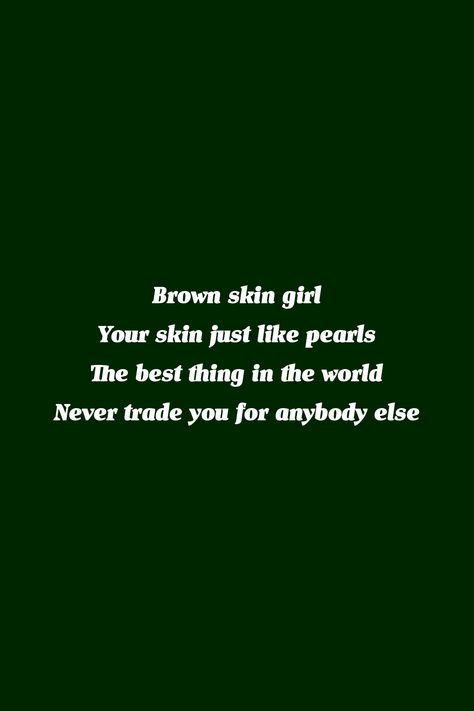 Melanin Quotes Aesthetic, Beyonce Aesthetic Quotes, Brown Skin Quotes, Black Beauty Quotes, Beyoncé Quotes, Dreads Quotes, Black Is Beautiful Quotes, Melanin Wallpaper, Melanin Quotes