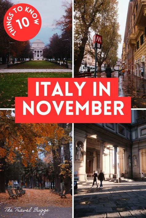 Milan In November, Florence In November, Italy October, November In Italy, Rome In November, Florence In October, Italy In October Weather, Rome Honeymoon, Italy In November