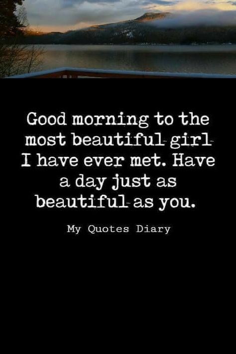 Good morning, beautiful. Amazing Morning Quotes, Good Morning For Her Cute, Good Morning Beautiful Quotes For Her, Good Morning Quotes For Love, Good Morning Quotes For Her Flirty, Good Morning Beautiful For Her, Morning Love Message For Her, You Are Amazing Quotes For Her, Morning Quotes For Her