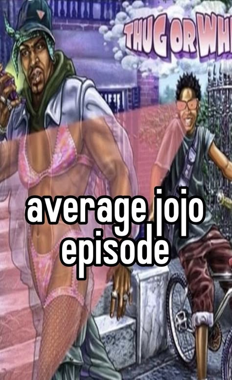 Part 9 Jojo, Jojo Part 9, Jjba Memes, Jojo Reference, Jojo Parts, Jojo Memes, Jojo Anime, Jojo Bizzare Adventure, Really Funny Pictures