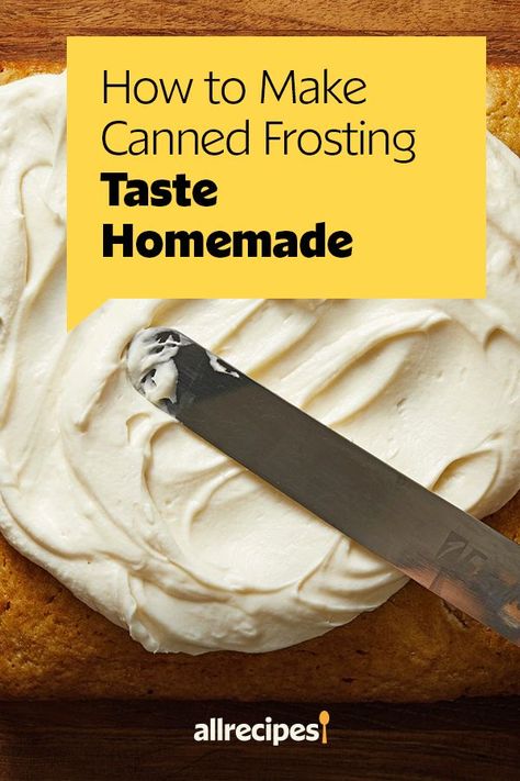 Canned Frosting Taste Homemade, Canned Frosting Tips, Easy Frosting Recipe, Best Frosting, Store Bought Frosting, Easy Frosting, Frosting Recipes Easy, Canned Frosting, How To Make Frosting