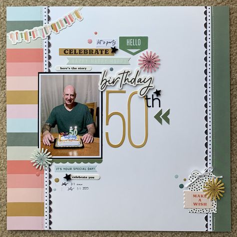 50th Birthday - Scrapbook.com 50th Scrapbook Ideas, Scrapbook Ideas 50th Birthday, 60th Birthday Scrapbook Ideas, Happy Birthday Scrapbook Layouts, 90th Birthday Scrapbook Ideas, Birthday Page Scrapbook Ideas, 50th Birthday Scrapbook Layouts, 50th Birthday Scrapbook Ideas, Happy Birthday Scrapbook Ideas