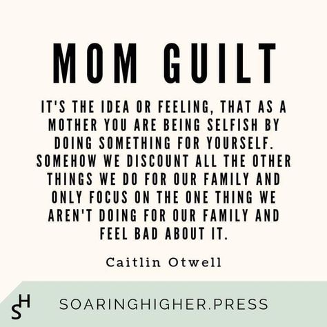 Appreciation Mom Quotes, Mom Guilt Affirmations, You’re A Good Mom, Parenting Is Hard Quotes Mom, Being A Mom Is Hard Quotes, Kinds Of Friends, Mom Guilt Quotes, Momma Quotes, Guilt Quotes