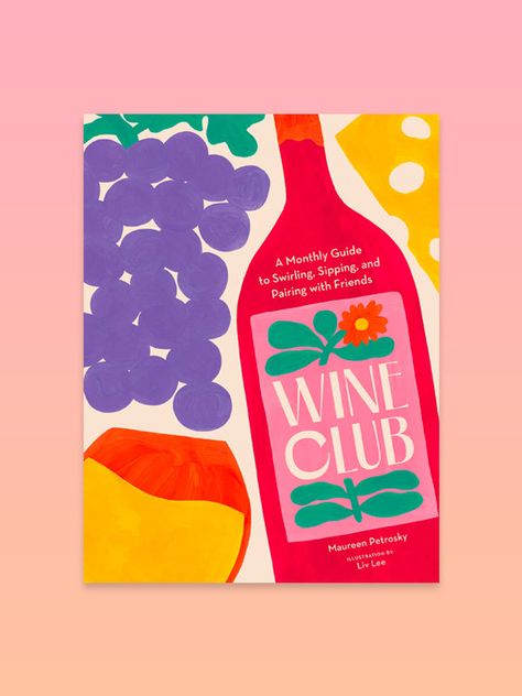 Like a book club, but better, this approachable guide breaks down the basics of wine in a month-by-month format for a year's worth of sips and wine-party inspiration.Learning about wine should be fun and is easy to do, if you have a few key things: wine (of course), an opener, a few friends, and this book. That's your Wine Club! Each month, discover the key elements of a specific style of wine or varietal, from Cabernet Sauvignon in January to bubbly in December, including taste-testing tips, hi Book Club Illustration, Wine Package, Cheers Wine, Wine Dinner, Wine Party, Wine Club, Doodle Inspiration, Wine Food Pairing, Wine Packaging