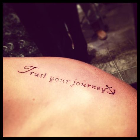 Trust Your Journey tattoo! Trust Your Journey Tattoo, Journey Tattoo, Tattoo Spine, Trust The Journey, Trust Your Journey, Mary Tattoo, Small Tats, Beautiful Tattoos For Women, Spine Tattoos For Women