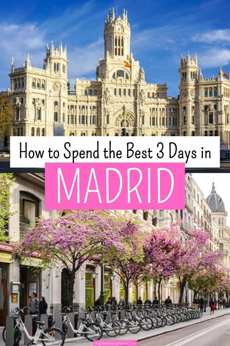 Three Days In Madrid, Madrid In 3 Days, 3 Days In Madrid Spain, Madrid 3 Day Itinerary, Must See In Madrid, Madrid Spain Itinerary, Madrid Itinerary 3 Days, 3 Days In Madrid, Day Trips From Madrid