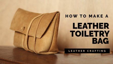 DIY Leather Crafting: How To Make A Leather Toiletry Bag (Intro To Sewing) #Sponsored