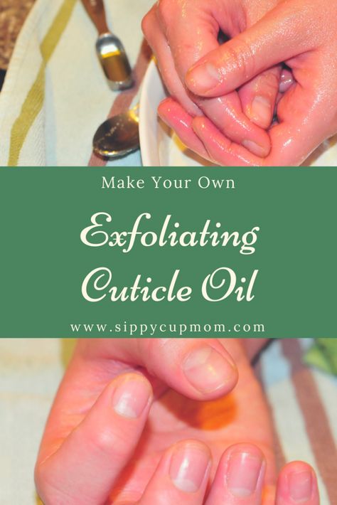 Make Your Own Exfoliating Cuticle Oil Cuticle Oil Recipe, Nail Remedies, Trendy Manicure, Exfoliating Lip Scrub, Exfoliating Face Scrub, Cuticle Cream, Diy Beauty Treatments, Prevent Ingrown Hairs, Cuticle Care