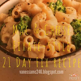 21 Day Fix Mac and Cheese, recipe with container equivalents by Autumn Calabrese, FIXATE cookbook Autumn Calabrese Recipes, Beachbody 21 Day Fix, Fixate Recipes, 21 Day Meal Plan, 21 Day Fix Diet, Autumn Calabrese, Mustard Powder, 21 Day Fix Meal Plan, 21 Day Fix Extreme