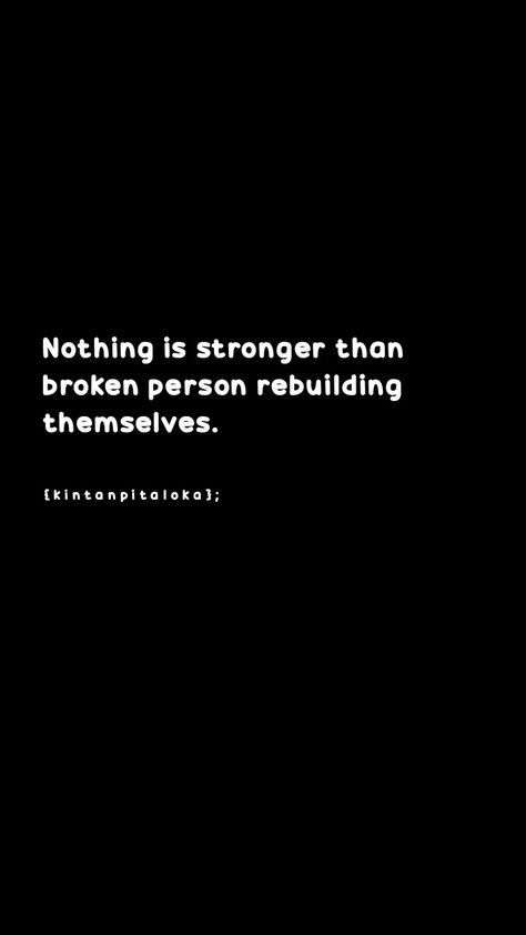 Rebuild Quotes, Rebuilding Quotes, Rebuilding Yourself Quotes, Rebuilding Yourself, Rebuilding Confidence, Rebuild Yourself, Quotes Typography, Yourself Quotes, Typography Quotes