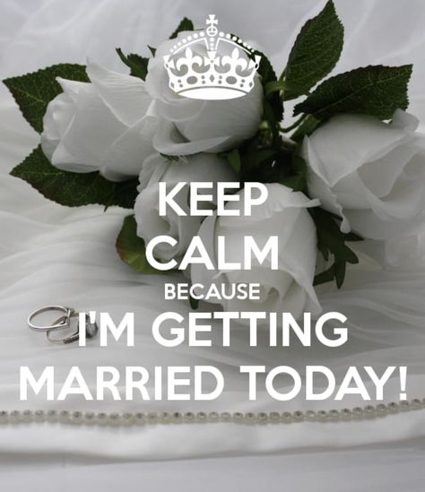 Excitement Im Getting Married Quotes, Getting Married Quotes, Im Getting Married, Married Quotes, Apartment View, Calm Quotes, Keep Calm Quotes, The Keep, The Wedding Date