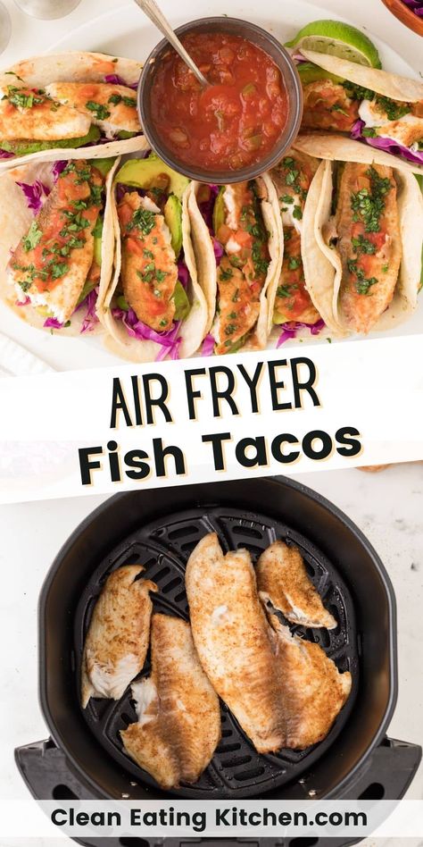 Soft Taco Recipe, Air Fryer Fish Tacos, Basa Fish Recipes, Soft Tacos Recipes, Fish Tacos Tilapia, Air Fryer Fish Recipes, Air Fryer Fish, Fish Fillets, Plant Paradox