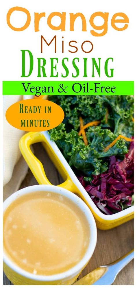 Orange Salad Dressing, Miso Salad, Veggie Bowl Recipe, Vegan Dressings, Miso Ginger Dressing, Oil Free Salad Dressing, Bean Salads, Grain Salads, Ginger Miso