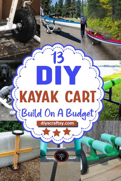 13 DIY Kayak Cart You Can Build On A Budget Kayak Rack Diy, Kayak Wheels, Kayak Holder, Kayak Transport, Canoe Cart, Kayak Fishing Diy, Hobie Kayak, Kayak Cart, Kayak Trailer