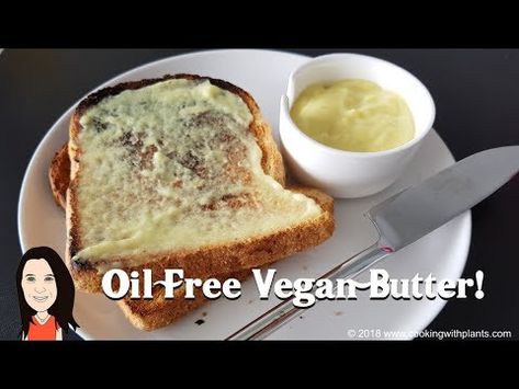 Vegan Butter Recipe, Starch Solution Diet, High Carb Low Fat Vegan, Fat Free Recipes, Fat Free Vegan, Vegan Gravy, Coconut Oil For Acne, Healthy Plant Based Recipes, Wfpb Recipes