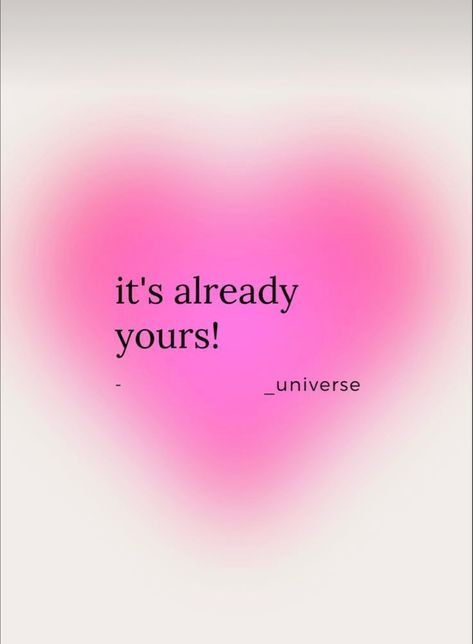 Its Already Yours Universe, It Is Already Yours, Its Already Yours, Universe Poster, 2024 Manifestation, Moving To Australia, Letting Go, Universe, Let It Be