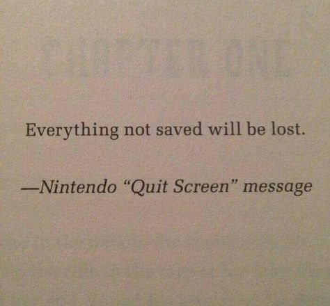 Best Senior Quotes, Video Game Quotes, Gamer Quotes, Game Quotes, Senior Quotes, Inspirational Books To Read, Gamer Humor, Retro Gamer, Inspirational Books