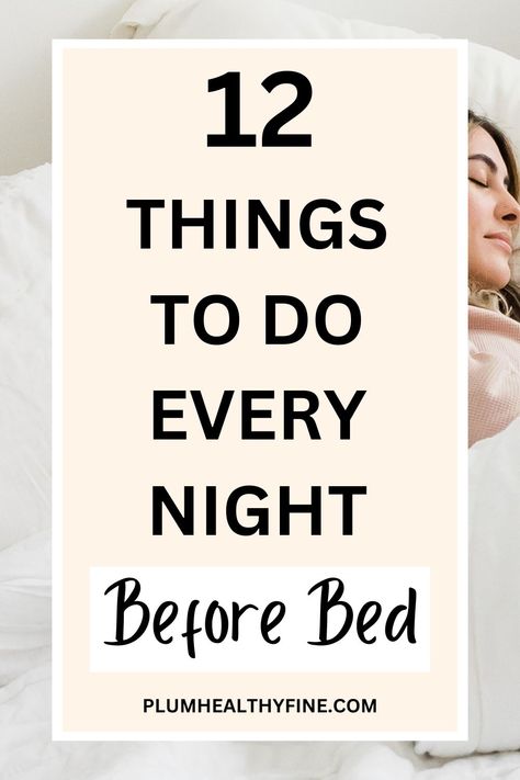 things to do every night before bed Night Habits, Night Self Care, Self Care Night Routine, Things To Do Before Bed, Night Routine Ideas, Bedtime Habits, Self Care Night, Daily Routine Schedule, Routine Printable