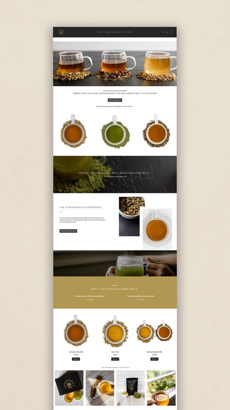 Shopify web design for Euphorganics Teas, a CBD and non CBD subscription tea service. 

#shopify #shopifywebsite #webdesigner #tea #cbdtea #girlboss #shopifywebdesigner Tea Website Design Inspiration, Tea Website Design, Website Branding Design, Tea Website, Tea Ideas, Freelance Web Design, Tea Cafe, Tea Brands, Website Design Layout