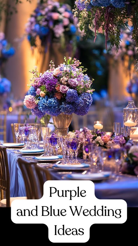 Elegant wedding setup featuring a harmonious blend of purple and blue decor, including floral arrangements and table settings, creating a dreamy and vibrant atmosphere for a perfect celebration. Navy Blue And Plum Wedding Color Schemes, Pink Purple And Blue Wedding Decor, Lilac Blue And Gold Wedding, Amethyst And Sapphire Wedding Colors, Royal Blue And Lilac Wedding Theme, Navy Blue Purple And Rose Gold Wedding, Purple And Navy Wedding Theme, Wedding Decor Purple And Blue, Wedding Themes Blue And Purple