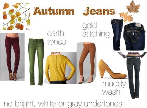 Autumn Jeans- earth tones would be great but difficult to get in m size.  Hate muddy-dirty wash.  Gold stitching is great but with jeans fit comes first. Dark Wash Cotton Jeans For Fall, Jeans For Soft Autumn, Soft Autumn Jeans, Denim For Soft Autumn, Warm Autumn Jewelry, Dark Wash Five-pocket Jeans For Fall, Deep Autumn Palette, Deep Autumn Color Palette, Deep Autumn