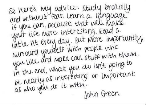 . John Green Quotes, Crazy Quotes, Lovely Quote, John Green, Amazing Quotes, Book Quotes, Cool Words, Words Quotes, Wise Words