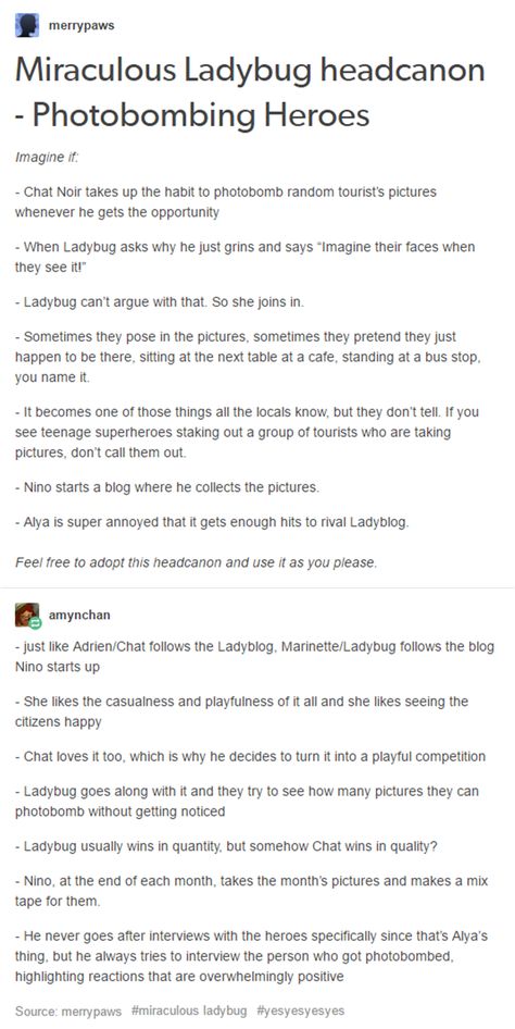 Can they please put this in the series? Mlb Headcanons Post Reveal, Live Action Miraculous Ladybug, Miraculous Ladybug Headcanon Post Reveal, Chat Noir Headcanon, Adrienette Headcanon, Miraculous Ladybug Tumblr Posts, Marichat Headcanon, Ladynoir Headcanon, Miraculous Ladybug Headcanon