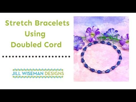 Free Project: Make Stretch Bracelets with Doubled Cord - YouTube Beading Instructions, Stretch Beaded Bracelets Diy, Easy Stretches, Bead Storage, Bracelets Diy, Beaded Bracelets Diy, Bracelet Tutorial, Cord Bracelets, Beading Tutorials