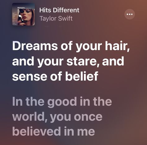 Taylor Swift Lyrics Hits Different, Hits Different Taylor Swift Lyrics, Hits Different Taylor Swift, Taylor Nation, Journal 2023, Taylor Core, Taylor Swift Song Lyrics, Taylor Lyrics, Hits Different