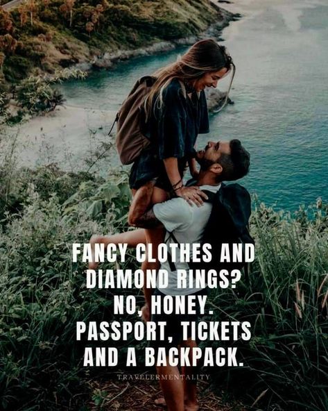 Couple Travel Goals, Couple Travel Quotes, New Adventure Quotes, Wanderlust Quotes, Fancy Clothes, Couple Travel, Best Travel Quotes, Travel Quotes Wanderlust, Travel Quotes Adventure