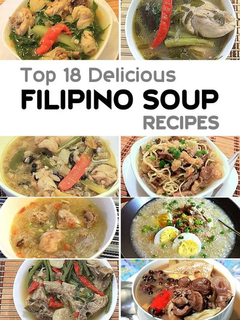 Try these Delicious Filipino Soup Recipes. Rainy days are part of  Filipino life, that's why we have a long list of delicious soup dish or "Sopas". via @filipinorecipes Filipino Comfort Food Recipe, Ulam Na May Sabaw, Soup Recipes Filipino, Filipino Recipes Soup, Traditional Filipino Recipes, Filipino Pork Soup Recipes, Filipino Soup Dishes, Filipino Soups Comfort Foods, Filipino Chicken Soup Recipes