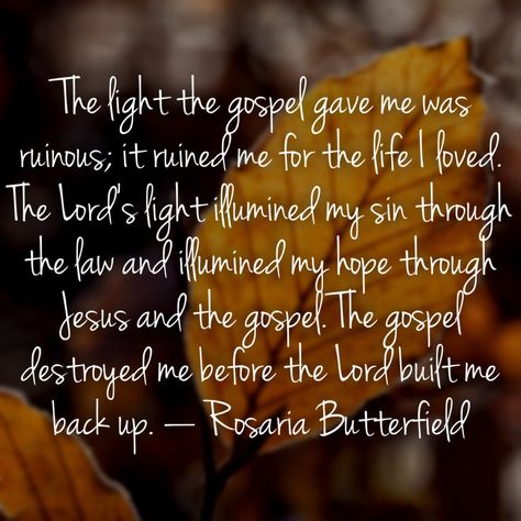 Rosaria Butterfield, Verses Quotes, Describe Me, Just Me, Word Of God, Inspirational Words, Verses, Bible Verses, Give It To Me