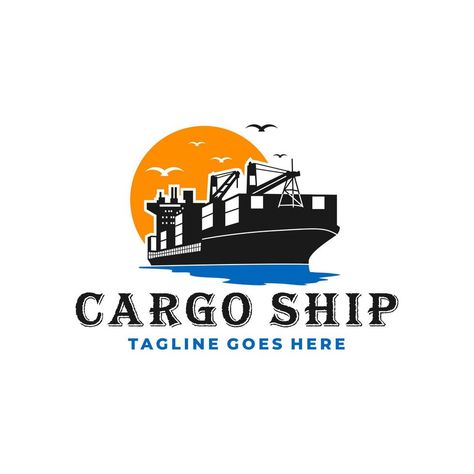 Cargo Logo, Illustration Logo Design, Ship Vector, Cargo Ship, Illustration Logo, Cargo Shipping, Vector Art, Vector Free, Digital Marketing