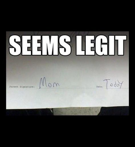 Teacher meme showing a forged signature from a kindergarten student signing mom with today as the date #teachermeme #teachers #teacherlife #facultyloungers #teacherproblems Unhinged Humor, Clean Puns, Funny Test Answers Student, Funny Kid Drawings, Funniest Kid Test Answers, Kids Test Answers, Teacher Memes Funny, Funny Test Answers, Funny Test