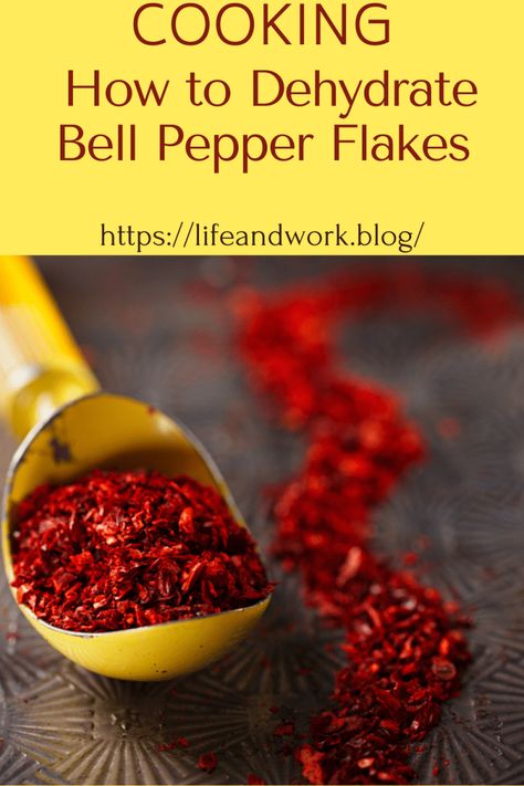 How to Dehydrate Bell Pepper Flakes Emergency Rations, Emergency Food Supply, Dried Peppers, Ripe Fruit, Pickle Juice, Spice Rub, Emergency Food, Long Shelf, Reduce Food Waste