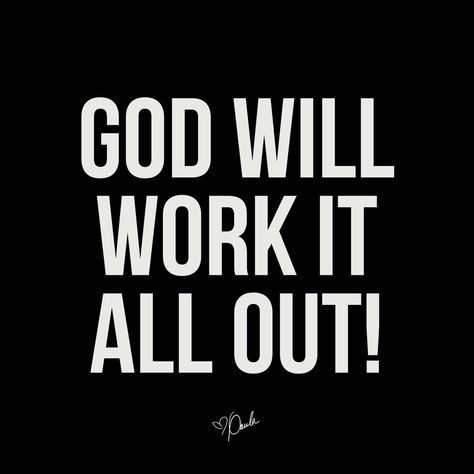 It may look impossible but God will somehow, some way work it all out for you! Trust Him Godly Women Quotes, Relationship Prayer, Paula White, Outing Quotes, Say A Prayer, Godly Relationship, Hard Work Quotes, But God, Thank You God