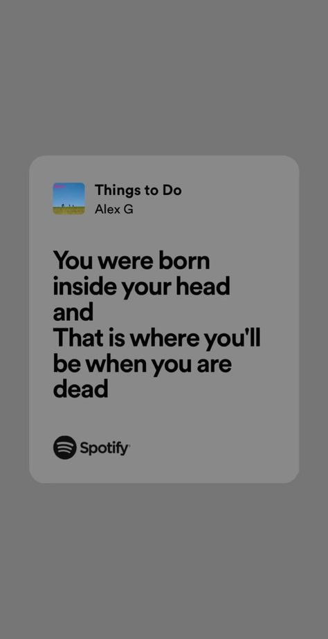 Insta Songs, Songs Quotes, Alex G, Where Is My Mind, G Man, Music Music, Just Lyrics, Music Therapy, Song Quotes