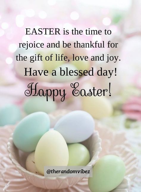 Happy Easter Blessings Images, Happy Easter Religious Quotes, Happy Easter Religious Pictures, Easter Celebration Quotes, Happy Ressurection Day Quotes, Happy Easter Messages Quotes, Happy Easter Family Quotes, Beautiful Easter Quotes, Blessed Easter Images