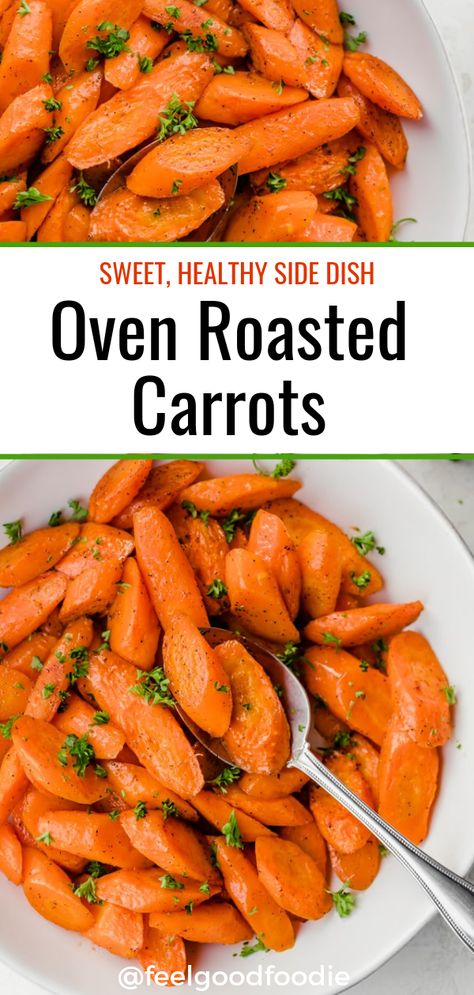 Oven Roasted Carrots are a delicious, healthy side dish that complement many main dishes. Try roasting carrots to bring out their sweet & caramelized flavor | Easter Recipes | Side Dishes | Easter Sides | Holidays | Carrot Recipes #easterrecipes #sidedishes #vegan #vegetarian #easysidedishes #feelgoodfoodie Roasting Carrots, Carrots In Oven, Recipes Side Dishes, Healthy Thanksgiving Sides, Oven Roasted Carrots, Thanksgiving Food Sides, Easter Side Dishes, Healthy Thanksgiving Recipes, Thanksgiving Appetizer Recipes