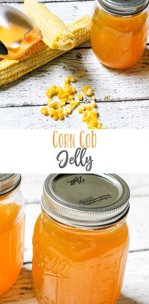 Canning Corn Recipes, Canning Organization, Corn Cob Jelly, Canning Jams, Pickled Corn, Canning Corn, Homesteading Recipes, Diy Canning, Canning Jam Recipes