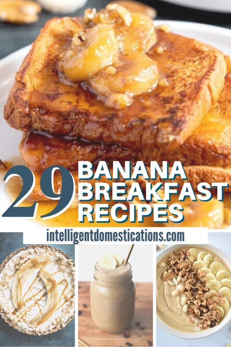 Start your day with a delicious fruity breakfast with any of these 29 Ways To Use Bananas in Breakfast Recipes. Potassium isn't the only reason to eat bananas. Their versatility is another one. You can even pack a banana in your lunch bag, it has it's on protective covering. Make a smoothie or make French toast but be sure to try these Banana recipes. #bananarecipes Breakfast Ideas Using Bananas, Quick Banana Breakfast Recipes, Banana For Breakfast, Recipes With Bananas Breakfast, Bananas For Breakfast, Breakfasts With Bananas, Breakfast Using Bananas, Overripe Banana Breakfast Recipes, Breakfast With Bananas Easy