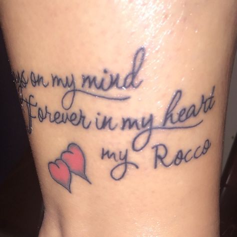 Tattoo for my Rocco ❤️ Name Tattoo, Tattoo Quotes, Tattoos