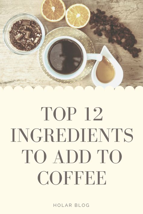 Things To Add To Coffee, Coffee Add Ons, Coffee Add Ins Ideas, Spices To Add To Coffee, Coffee Add Ins, Coffee Flavor Ideas, Coffee Additives, Coffee Caravan, Coffee Concoctions