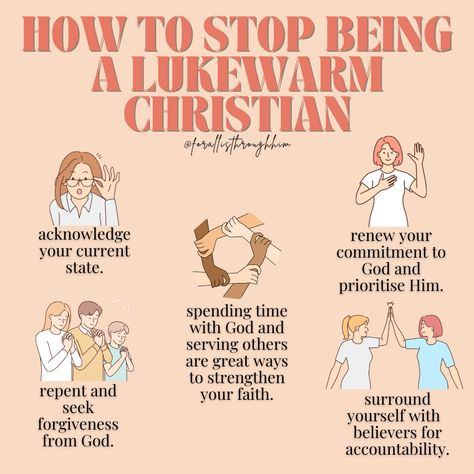 Life As A Christian, How To Not Be Lukewarm, Being A Better Christian, Ways To Become A Better Christian, How To Get Out Of Lukewarmness, Date With God Ideas, Strengthening Relationship With God, What Is A Christian, How To Be More Faithful To God