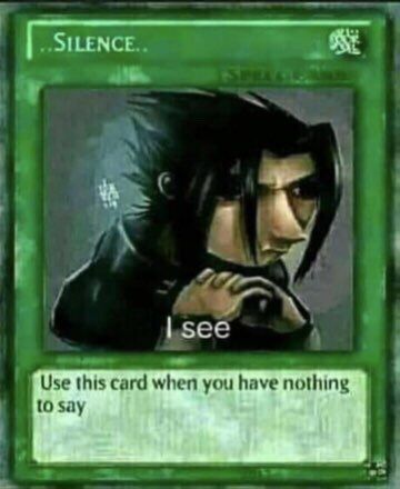 Yugioh Trap Cards, Mood Card, Funny Yugioh Cards, Nothing To Say, Dc Memes, Yugioh Cards, Snapchat Funny, Anime Jokes, Funny Profile Pictures