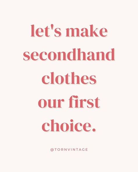 Buy Second Hand Quotes, Thrifting Content Ideas, Thrift Sayings, Preloved Clothes Quotes, Thrifting Quotes, Ootd Quotes, Sustainable Fashion Quotes, Vintage Store Ideas, Store Quote