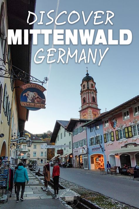 Top Things to do in Mittenwald Germany – Discover this fairy tale town in Bavaria, Southern Germany. I share things to see and the most important attractions that you should add to your itinerary. www.Paulmarina.com Mittenwald Germany, Germany Travel Guide, Painted House, Travel 2024, Southern Germany, Visit Germany, Vacation Tips, Beautiful Travel Destinations, European Vacation