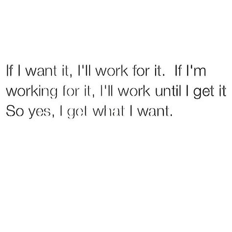 work I Want What I Want Quotes, I Do What I Want Quotes, Jesse Tuck, I Get Everything I Want, I Want Quotes, I Get What I Want, Deep Facts, Workout Vibes, Want Quotes