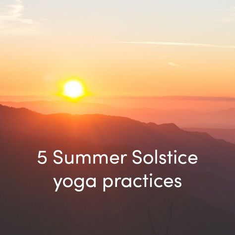 Summer Solstice Yoga Flow, Summer Solstice Yin Yoga, Summer Solstice Yoga Sequence, Summer Solstice Affirmations, Summer Solstice Yoga Quote, Summer Solstice Yoga, Summer Solstice Tarot Reading, Summer Solstice Meditation Script, Solstice Ritual